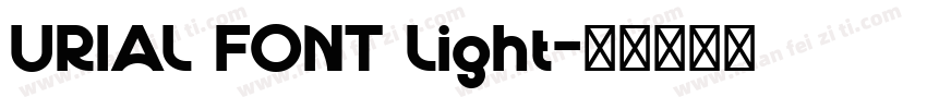 URIAL FONT Light字体转换